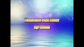 Ween - Bananas and Blow [Karaoke]