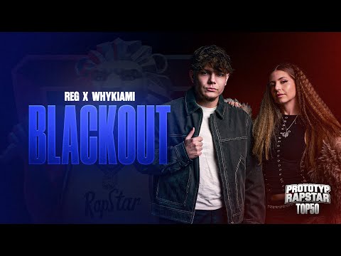 REG & WHYKIAMI - BLACKOUT I Prototyp Rapstar Highlights #Folge11