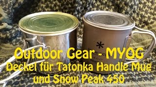 Outdoor Gear: Deckel für Tatonka Handle Mug und Snow Peak 450