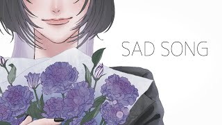 SAD SONG / Coverd 汐瀬
