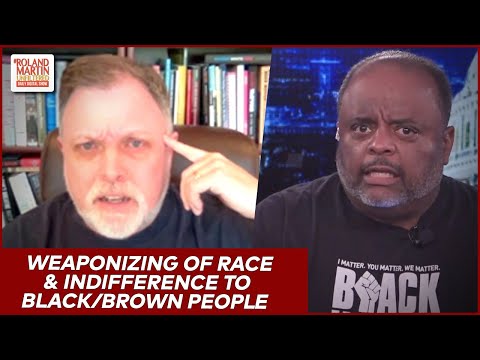 The Weaponizing Of Race & How Indifference To Black/Brown Suffering Comes Back To Hurt White People