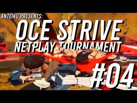 OCE Strive Netplay Tournament #4