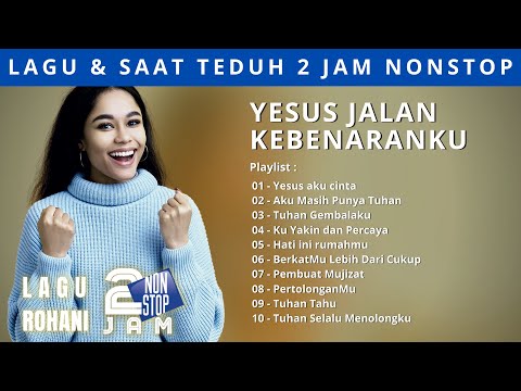 Lagu dan Saat Teduh 2 Jam Nonstop -  - Title