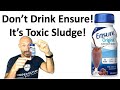 Why You Should NOT Drink Ensure The Toxic Truth Revealed Ensure Toxic
