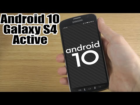 Install Android 10 on Galaxy S4 Active (LineageOS 17.1) - How to Guide!