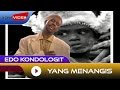 Edo Kondologit - Yang Menangis