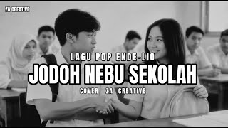 Download lagu COVER LAGU POP ENDE LIO || JODOH NEBU SEKOLAH || WITUS M.M mp3