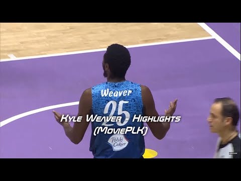 Kyle Weaver Highlights 2019-20 Champions League (MoviePLK)
