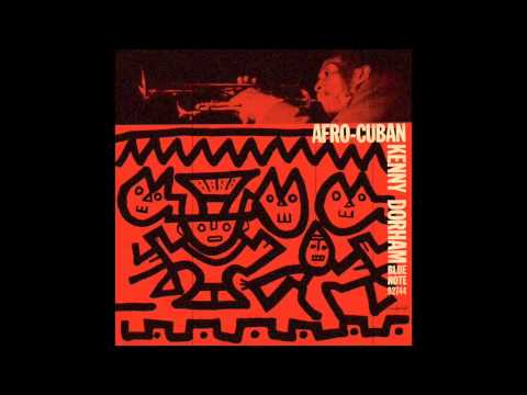 Kenny Dorham - Afro-Cuban [Full Album]