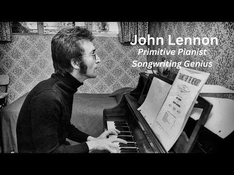 The Surreal, Wild, and Weird Piano Songs of John Lennon