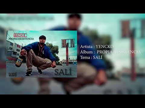 Yencko - Salí ( prod. x Amenaza Mx ) (Dr. Zeta )