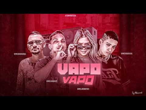 MC 10G, LUKA DA ZO, MC DV E MC JHENNY - VEM ME DAR UM VAPO VAPO - REMIX BREGA FUNK