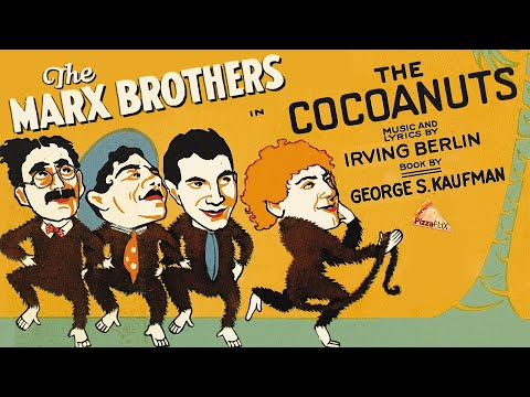 The Cocoanuts (1929) THE MARX BROTHERS🍕 MAPCAP COMEDY MUSICAL