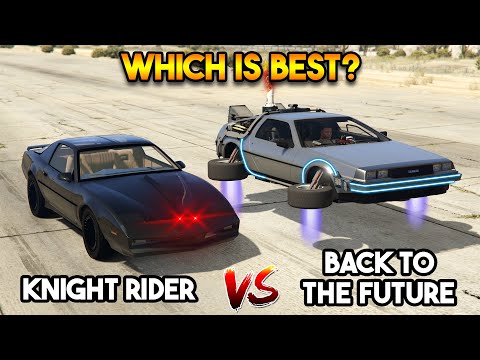 GTA 5 ONLINE :  KNIGHT RIDER CAR VS BACK TO THE FUTURE CAR (WHICH IS BEST?)