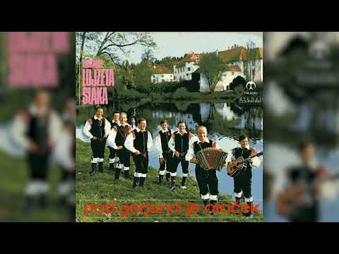 Ansambel Lojzeta Slaka - Kaj mi mar