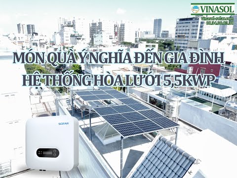 Hệ Thống Hòa Lưới 5,5kWp Quận 7 - Món Quà Ý Nghĩa Đến Gia Đình | VINASOL