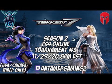Tekken 7 Season 2 PS4 Online Tournament #3 11/29/20