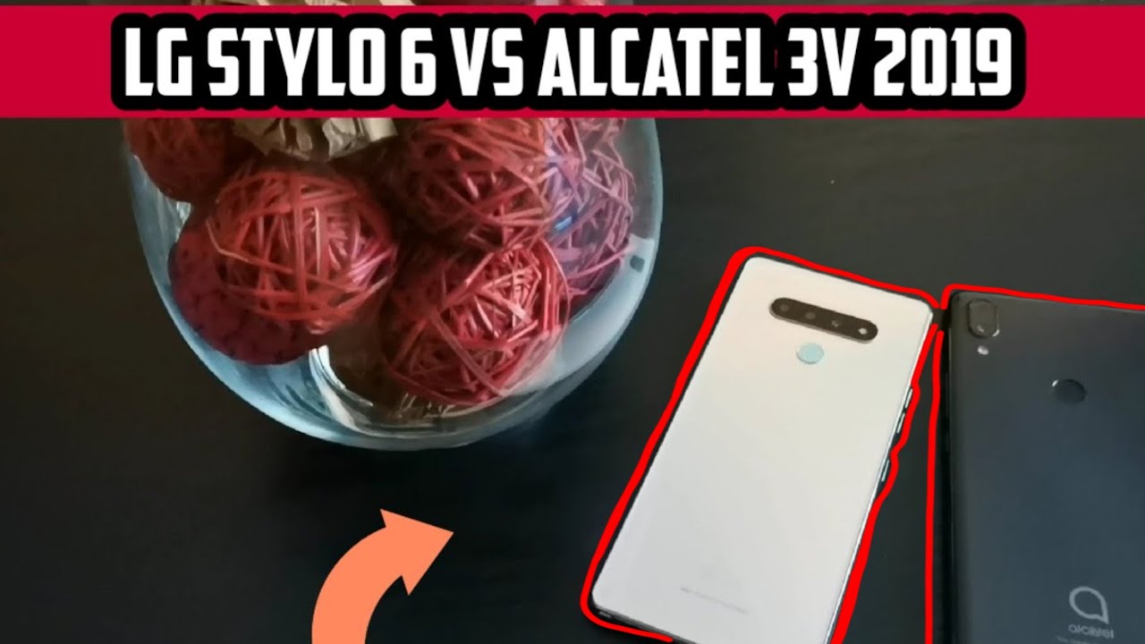 LG Stylo 6 VS Alcatel 3V 2019 review & comparison, Big screen budget phone battle!