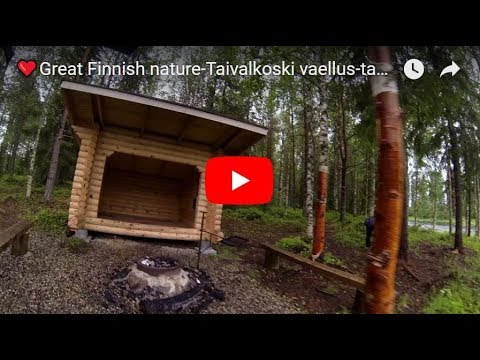 ❤️Päiväretki Taivalkoskella laavulle