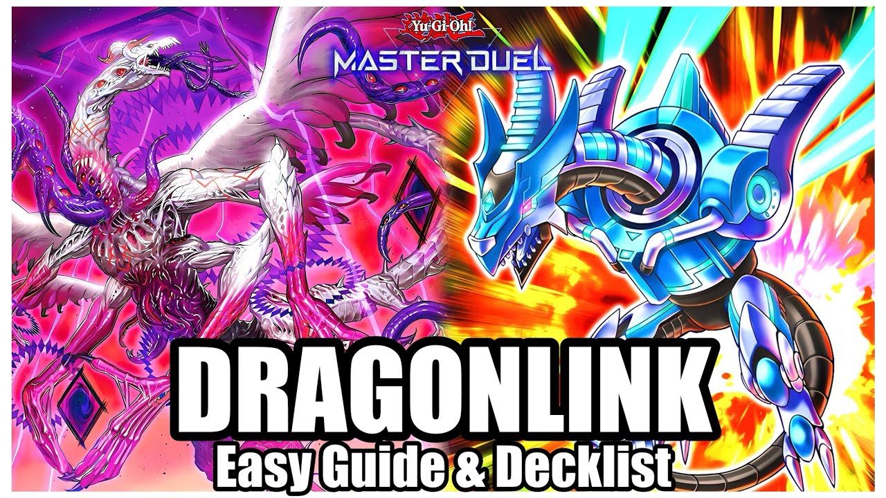 UPDATED | DRAGONLINK - EASY GUIDE & DECKLIST!