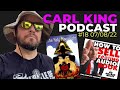 Carl King Podcast 18 (Sir Millard Mulch Audiobook, The Holy Mountain) 07/08/22