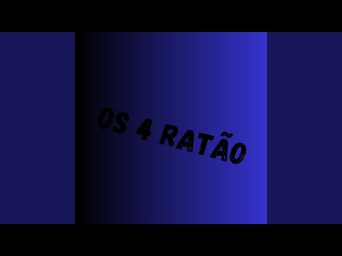 Os 4 Ratão