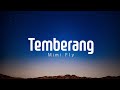Temberang - Mimi Fly (lirik)