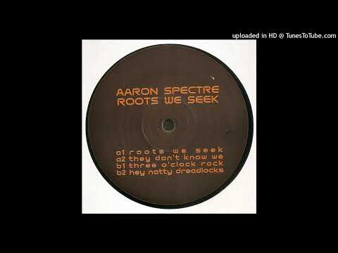 Aaron Spectre - Hey Natty Dreadlocks (Jahmoni Music, 2018)