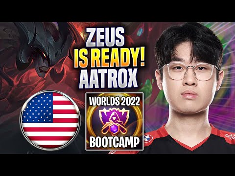 ZEUS IS READY TO PLAY AATROX! - T1 Zeus Plays Aatrox TOP vs Jax! | Bootcamp 2022