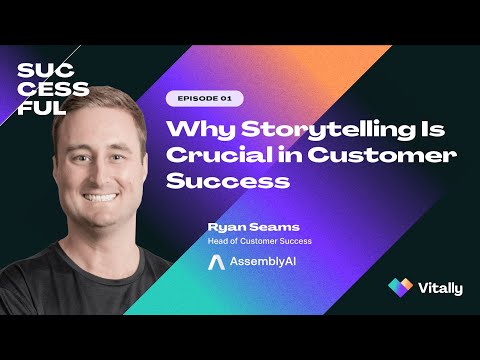 Why Storytelling Is Crucial in Customer Success (w/Ryan ... - YouTube
