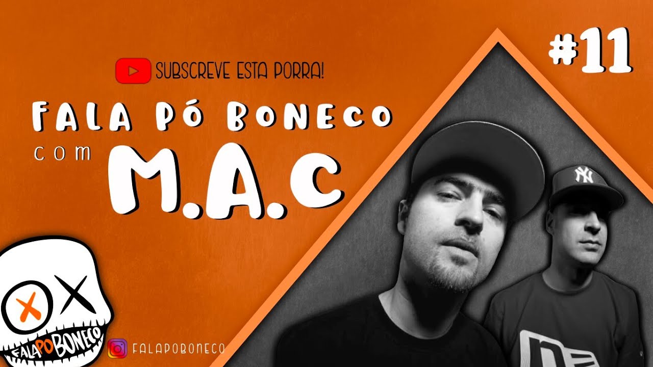 Entrevista M.A.C. - Fala Po Boneco, 2021