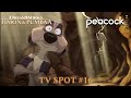 DreamWorks Timon Pumbaa 2022 TV Spot 16 Holiday Event Goes Wild Now Playing Peacock