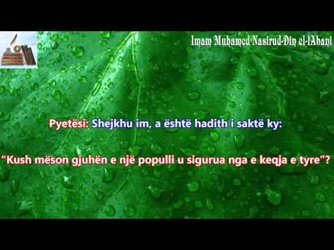 A eshte i sakte hadithi "Kush meson gjuhen e nje populli u sigurua nga e keqja e tyre