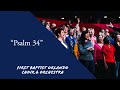 Psalm 34 Taste See First Baptist Orlando Choir Orchestra