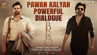 Pawan Kalyan Powerful Dialogue | BRO Telugu Movie | Sai Tej | Thaman S | Samuthirakani | Mango Music
