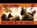 Red Faction Guerrilla 1 Destrui o Em Marte