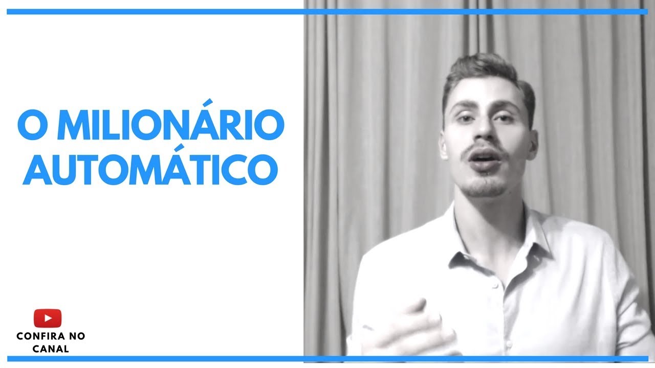 O MILIONÁRIO AUTOMÁTICO (Insights)