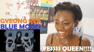 9MUSES(나인뮤지스)  GYEONG REE (경리)- BLUE MOON MV REACTION [THE GODDESS IS HERE!]