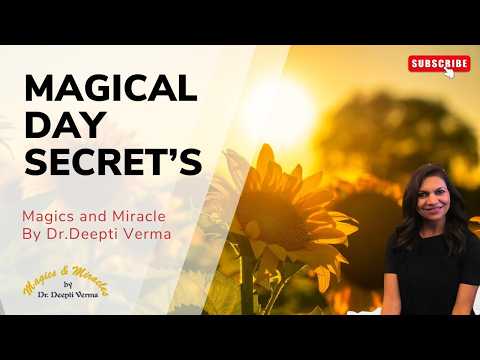 How to Make Every day Of Your Life Magical ? Day 14 | The Magic | Greatest Secret