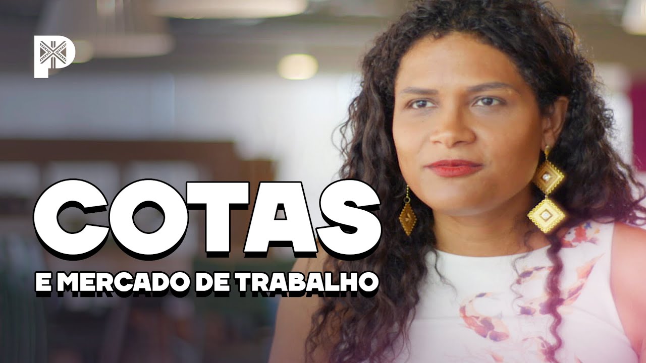 COTAS e RACISMO no MERCADO de TRABALHO - Canal Preto