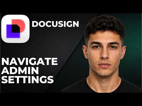 Docusign How To Navigate Admin Settings Step By Step Beginner Tutorial 2026