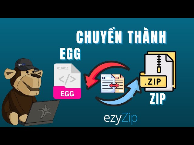Hướng Dẫn Chuyển Đổi EGG Sang ZIP (Hướng Dẫn Đơn Giản)