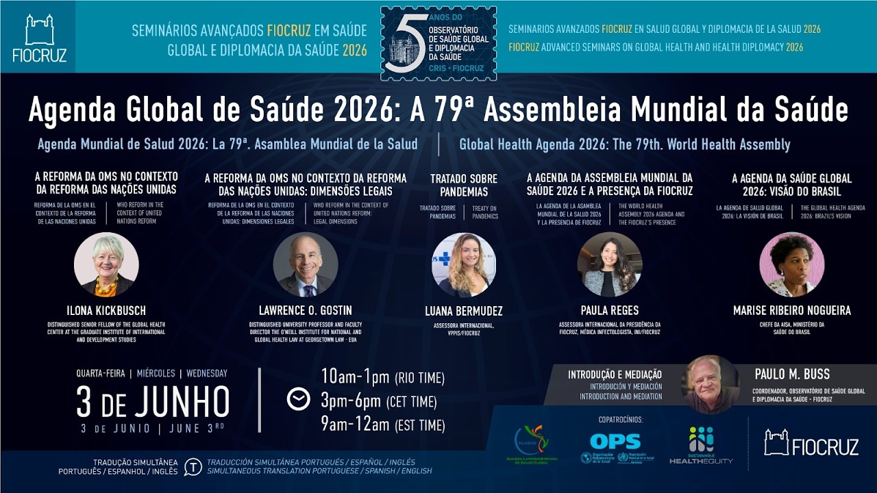 Seminários Avançados Fiocruz 2026 - Agenda da Saúde Global 2026: a 79ª. Assembleia Mundial da Saúde