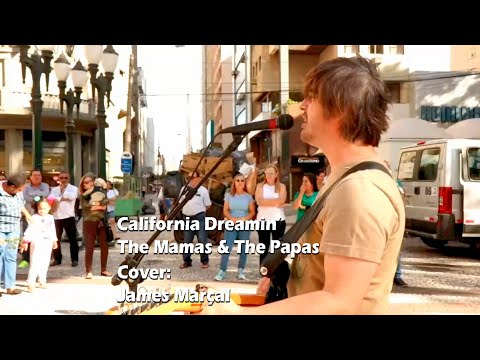 California Dreamin' (The Mamas & The Papas) Cover James Marçal "James Band"