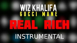 Wiz Khalifa FT. Gucci Mane - Real Rich [INSTRUMENTAL] | Prod. by IZM