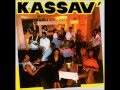 KASSAV' - An Ba Chen N La (1985)