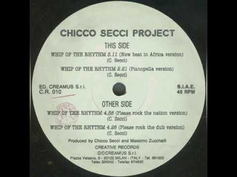 Chicco Secci Project - Whip Of The Rhythm (New Beat In Africa Version)