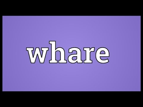 Whare Meaning