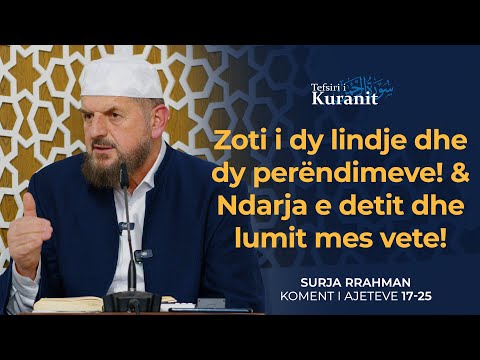Tefsiri i Kuranit Shqip - Dr. Shefqet Krasniqi - [07 Janar 2026] - Rrahman 17-25