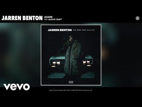 Jarren Benton - Again (Audio) ft. Aleon Craft